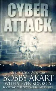 Cyber Attack (The Boston Brahmin #2)