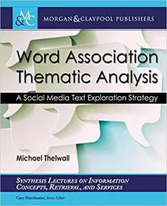 Word Association Thematic Analysis