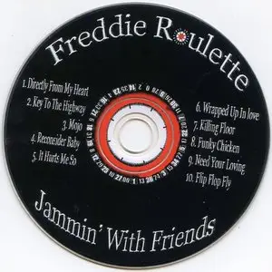 Freddie Roulette - Jammin' With Friends (2012)