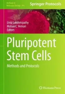 Pluripotent Stem Cells: Methods and Protocols (Repost)