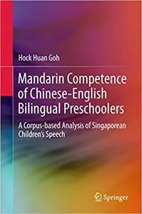Mandarin Competence of Chinese-English Bilingual Preschoolers (Repost)