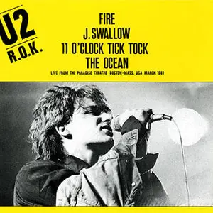 U2 - Fire / U2 R.O.K