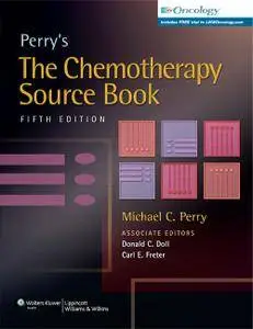 Perry's The Chemotherapy Source Book, 5th Edition