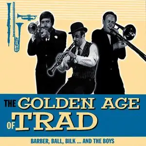 VA - The Golden Age of Trad (2012)