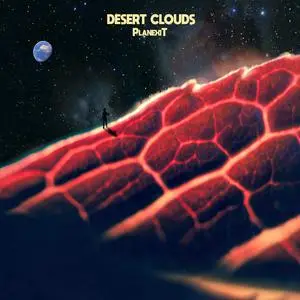 Desert Clouds - Planexit (2022) [Official Digital Download]