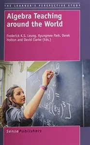 Algebra Teaching Around the World