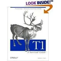 T1: A Survival Guide