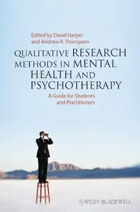 Qualitative Research Methods in Mental [Repost]