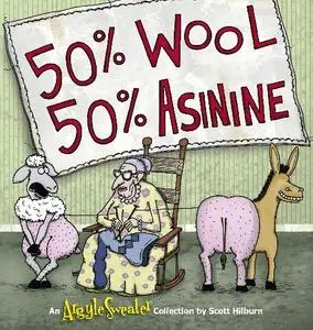 Andrews McMeel-Argyle Sweater 50 Wool 50 Asinine 2013 Hybrid Comic eBook
