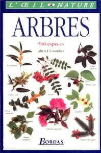 Allen J. Coombes, "Arbres : 500 espèces"