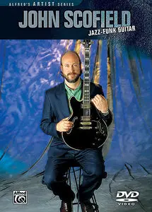 John Scofield - Jazz-Funk Guitar (2005) [Repost]