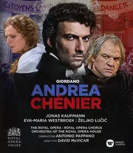 Antonio Pappano, Orchestra of the Royal Opera House - Giordano: Andrea Chenier (2016) [Blu-Ray]