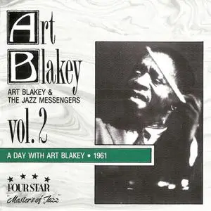 Art Blakey & The Jazz Messengers - A Day With...1961 Vol. 2 (1990) {Four Star/KEM Enterprices}