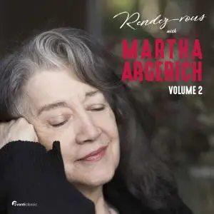 VA - Rendez-Vous With Martha Argerich, Vol. 2 (2021) [Official Digital Download 24/96]