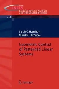 Geometric Control of Patterned Linear Systems (Repost)