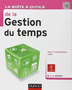 La Boîte à outils de la gestion du temps