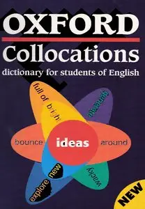 Oxford Collocations Dictionary for Students of English by Diana Lea [Repost]