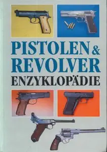 Pistolen & Revolver Enzyklopadie (repost)