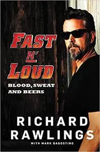 Fast N' Loud: Blood, Sweat and Beers