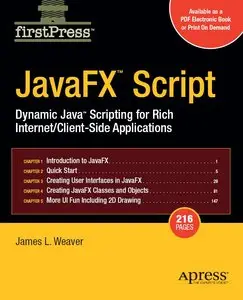 JavaFX Script: Dynamic Java Scripting for Rich Internet/Client-side Applications