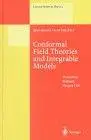 Conformal Field Theories and Integrable Models: Lectures Held at the Eötvös Graduate Course, Budapest, Hungary, 13–18 August 19