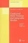 Conformal Field Theories and Integrable Models: Lectures Held at the Eötvös Graduate Course, Budapest, Hungary, 13–18 August 19