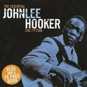 John Lee Hooker - The Essential John Lee Hooker Collection (2010) [3CDs Box Set]
