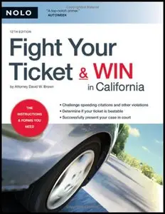 David Wayne Brown - Fight Your Ticket & Win in California