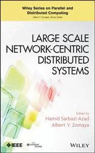 Large Scale Network-Centric Distributed Systems (repost)