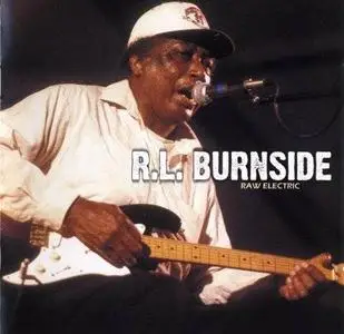 R.L. Burnside - Raw Electric 1979-1980 (2001)