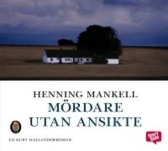«Mördare utan ansikte» by Henning Mankell