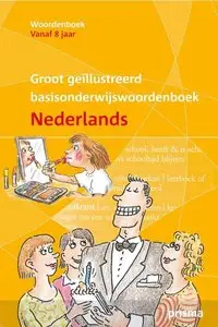 Wim Daniels, "Groot geïllustreerd Basisonderwijs woordenboek Nederlands"