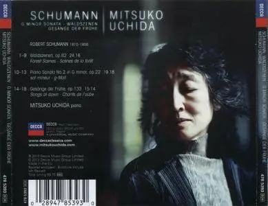 Schumann - Waldszenen, G Minor Sonata, Gesange der Fruhe - Mitsuko Uchida (2013) {Decca 478 5393}