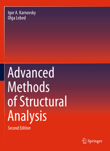 Advanced Methods of Structural Analysis 2nd Edition
