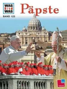 Was ist Was? Päpste