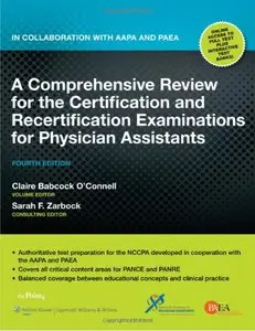 A Comprehensive Review for the Certification and Recertification Examinations for Physician Assistants (Repost)