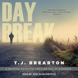 «Daybreak» by T. J. Brearton