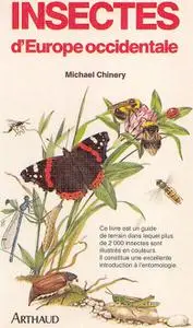 Michael Chinery, "Insectes d'Europe occidentale"