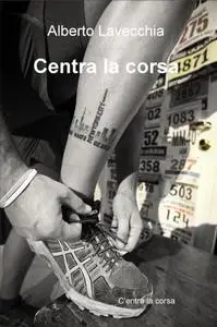 Centra la corsa