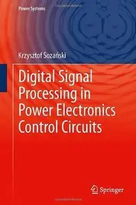 Digital Signal Processing in Power Electronics Control Circuits (repost)