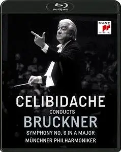 Sergiu Celibidache, Münchner Philharmoniker - Anton Bruckner: Symphony No. 6 (2021/1991) [Blu-Ray]