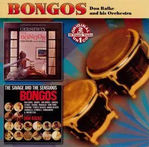 Don Ralke - But You've Never Heard Gershwin With Bongos / The Savage And The Sensuous Bongos (1960) {Warner Bros. rel 2008}