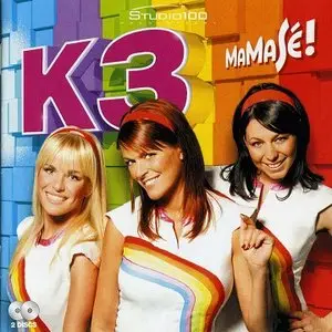 K3 - Mamasé (2009)