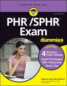 PHR/SPHR Exam For Dummies with Online Practice, 2nd Edition