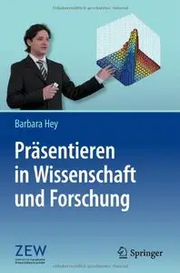 Präsentieren in Wissenschaft und Forschung