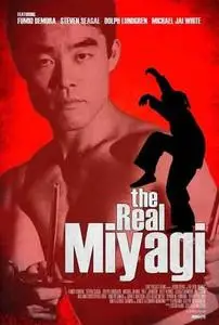 The Real Miyagi (2015)