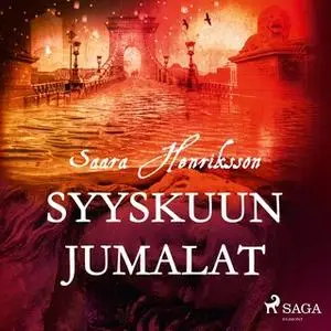 «Syyskuun jumalat» by Saara Henriksson