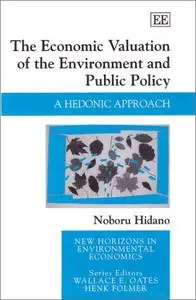 The Economic Valuation of the Environment and Public Policy: A Hedonic Approach (Repost)