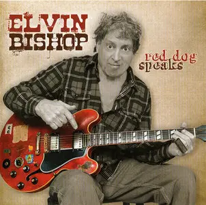 Elvin Bishop - Red Dog Speaks (2010)