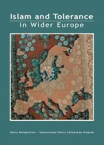 Islam and Tolerance in Wider Europe